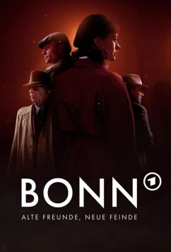 Бонн - старые друзья, новые враг / Bonn - Alte Freunde, neue Feinde (2023)