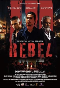Бунтарь / Rebel (2024)