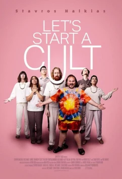 Давай создадим культ / Let's Start a Cult (2024)