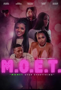 Деньги превыше всего / M.O.E.T.: Money over everything (2024)