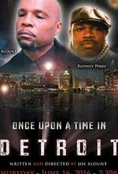 Детройте / Once Upon a Time in Detroit (2017)
