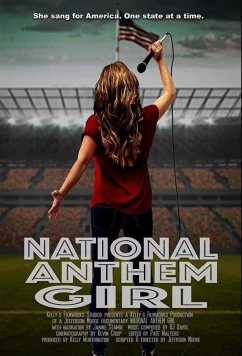 Девушка-гимн / National Anthem Girl (2019)