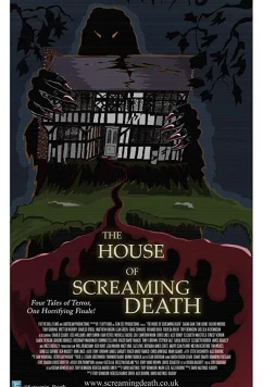 Дом кричащих мертвецов / The House of Screaming Death (2017)