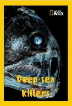 Глубоководные убийцы / Deep sea killers (2017)