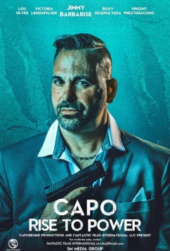Капо: Восхождение к власти / Capo: Rise to Power (2024)