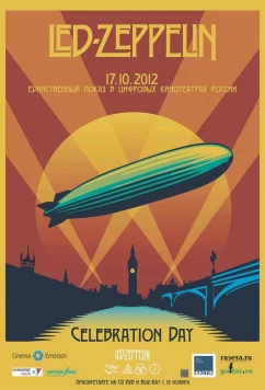 Led Zeppelin «Celebration Day» / Led Zeppelin «Celebration Day» (2012)