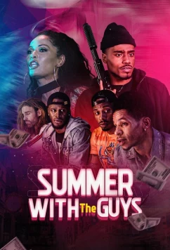 Лето с парнями / Summer with the Guys (2023)