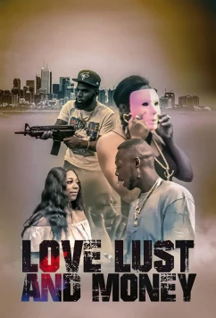 Любовь, Похоть и Деньги / Love Lust and Money 2020 (2020)