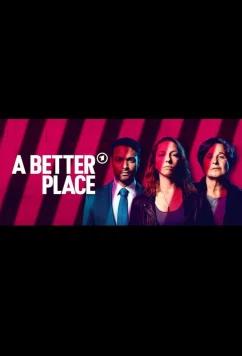 Лучший мир / A Better Place (2025)