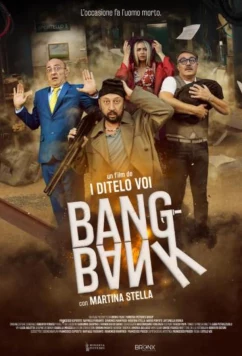 Ограбление По-Неаполитански / Bang Bank (2024)