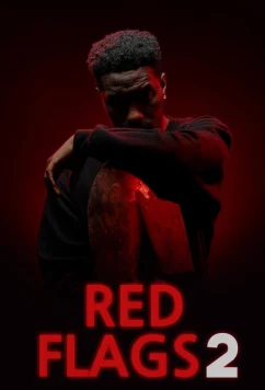 Первые звоночки 2 / Red Flags 2 (2023)