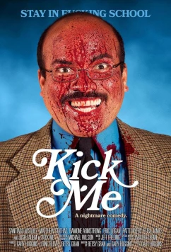 Пни меня / Kick Me (2022)
