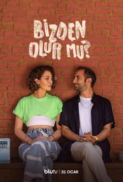 Получится ли у нас / Bizden Olur Mu (2022)
