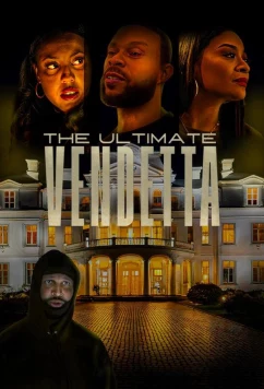 Последняя месть / The Ultimate Vendetta (2025)