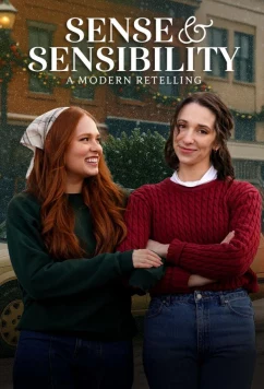 Разум и чувства: Современный пересказ / Sense & Sensibility: A Modern Retelling (2025)