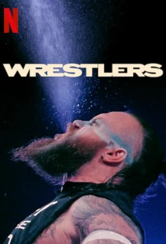 Рестлеры / Wrestlers (2023)