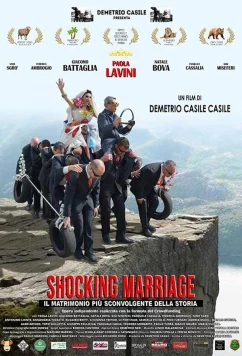 Самая шокирующая свадьба в истории / Il matrimonio più sconvolgente della storia (2020)