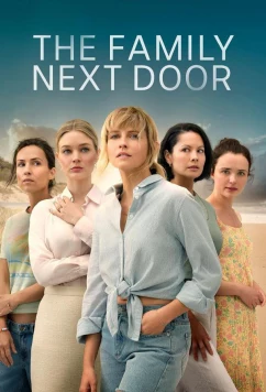 Семья по соседству / The Family Next Door (2025)