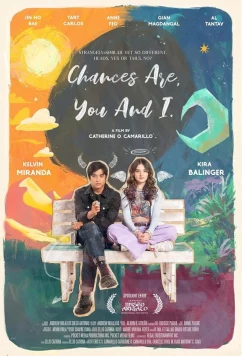 Шанс для нас с тобой / Chances Are, You and I (2024)