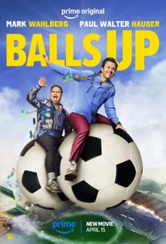 Шары вверх / Balls Up (2026)