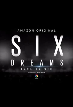 Шесть желаний / Six Dreams, Back to Win (2020)