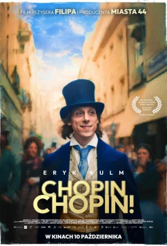 Шопен, Шопен! / Chopin, Chopin! (2025)