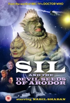 Сил и дьявольское семя Ародора / Sil and the Devil Seeds of Arodor (2019)