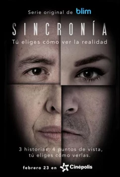 Синхронность / Sincronía (2017)