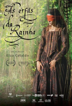 Сироты королевы / As Órfãs da Rainha (2023)