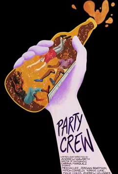 Тусовочная Команда / Party Crew (2018)
