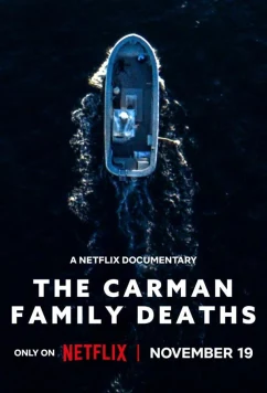 Убийство в море: Загадка семьи Карман / The Carman Family Deaths (2025)