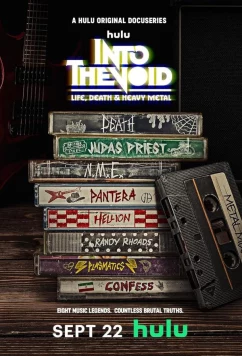В пустоту: жизнь, смерть и хэви-метал / Into the Void (2025)