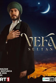 Вефа Султан / Vefa Sultan (2025)