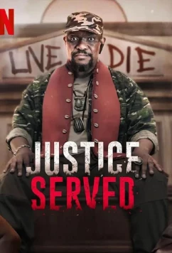 Во имя правосудия / Justice Served (2022)