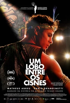 Волк среди лебедей / Um Lobo Entre os Cisnes (2024)