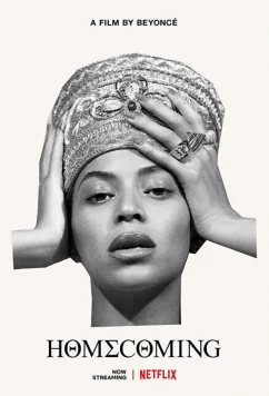 Возвращение домой: фильм Бейонсе / Homecoming: A Film by Beyoncé (2019)
