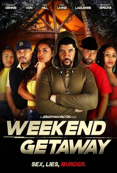 Выходные за городом / Weekend Getaway (2022)