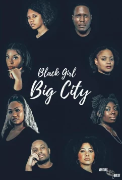 Черная девушка в большом городе 2 / Cast & crew IMDbPro  Black Girl Big City 2 (2024)