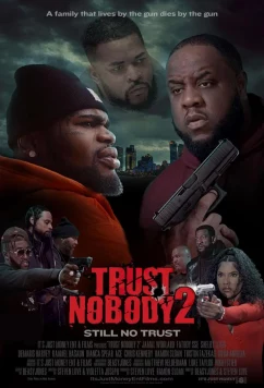 Никому не доверяй 2 / Trust Nobody 2 (2023)