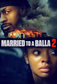 Замужем за мажором 2 / Married to a Balla 2 (2025)