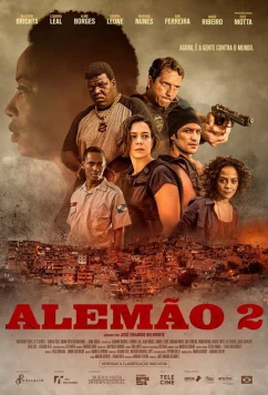 Алемао 2 / Alemão 2 (2022)