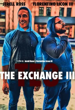 Обмен 3 / The Exchange 3 (2021)