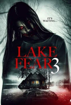 Озеро страха 3 (2018)