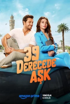 Любовь при 39 градусах / 39 Derecede Ask (2023)