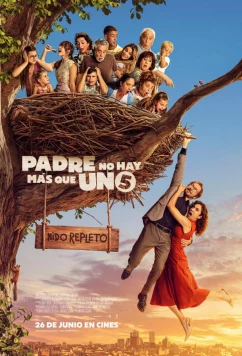 Папа бывает только один 5: Полное гнездо / Padre no hay más que uno 5 (2025)