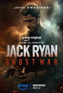 Джек Райан: Призрачная война / Tom Clancy's Jack Ryan: Ghost War (2026)