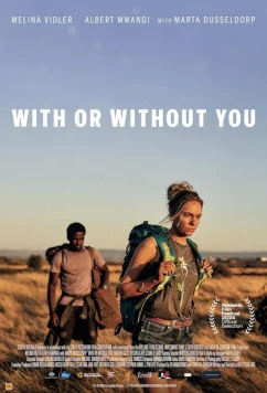 С тобой или без тебя / With or Without You (2025)