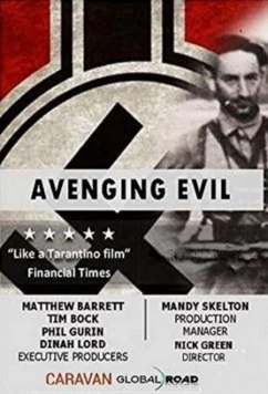Возмездие / Avenging Evil (2018)