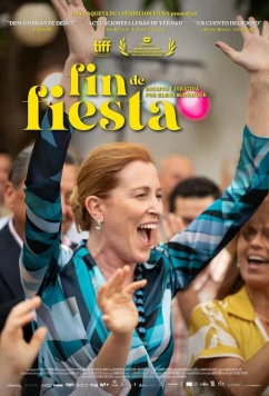 Конец праздника / Fin de fiesta (2024)