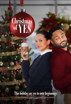 Скажи рождеству Да / Christmas of Yes (2023)
